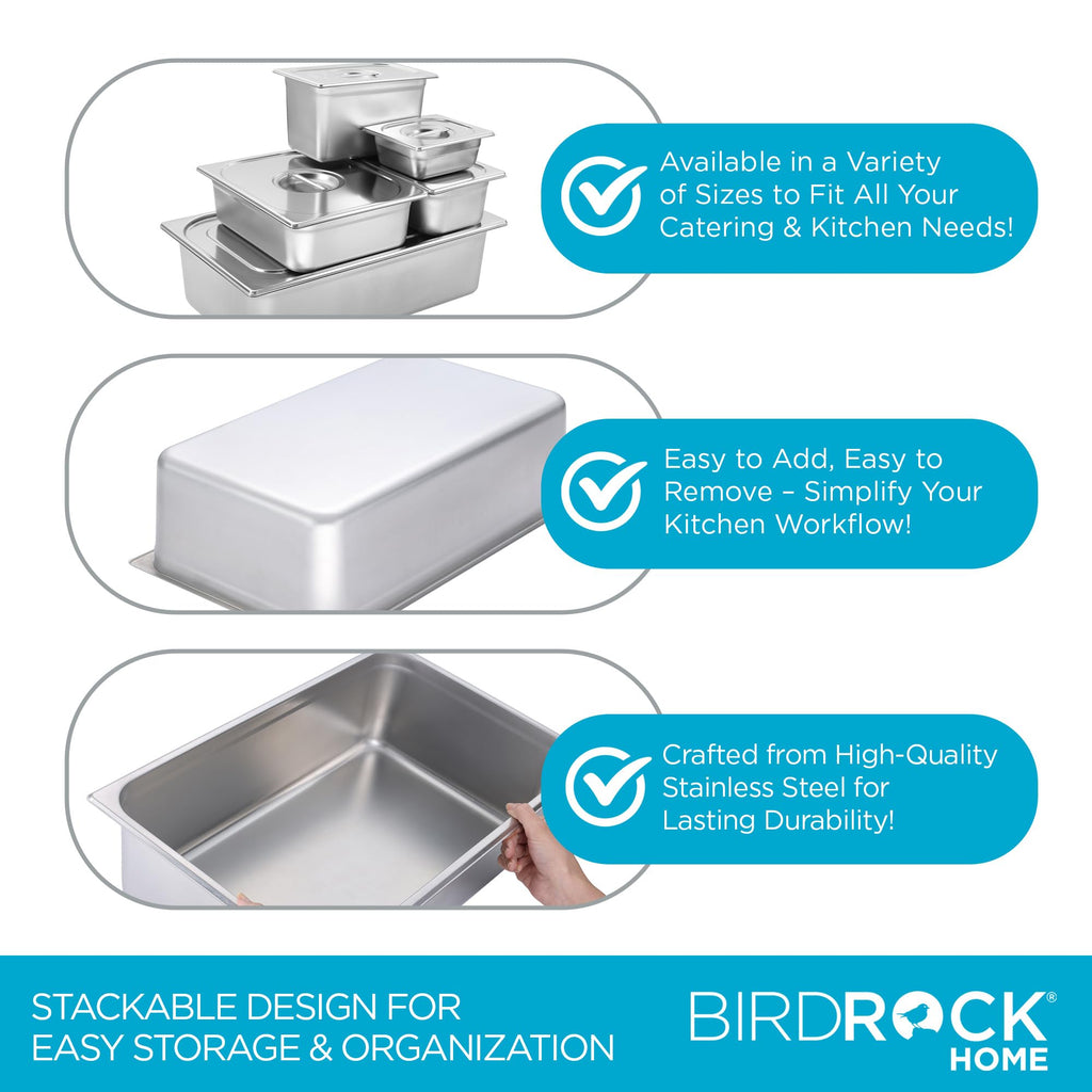 BIRDROCK HOME Stainless Steel Steam Table Pan - Hotel, Restaurant & Catering Supplies - 24 Gauge Steel, 21.3 qt Capacity - Meal Prep, Cooking, & Food Storage Container - 6" Depth, Full-Size (6 Pack)
