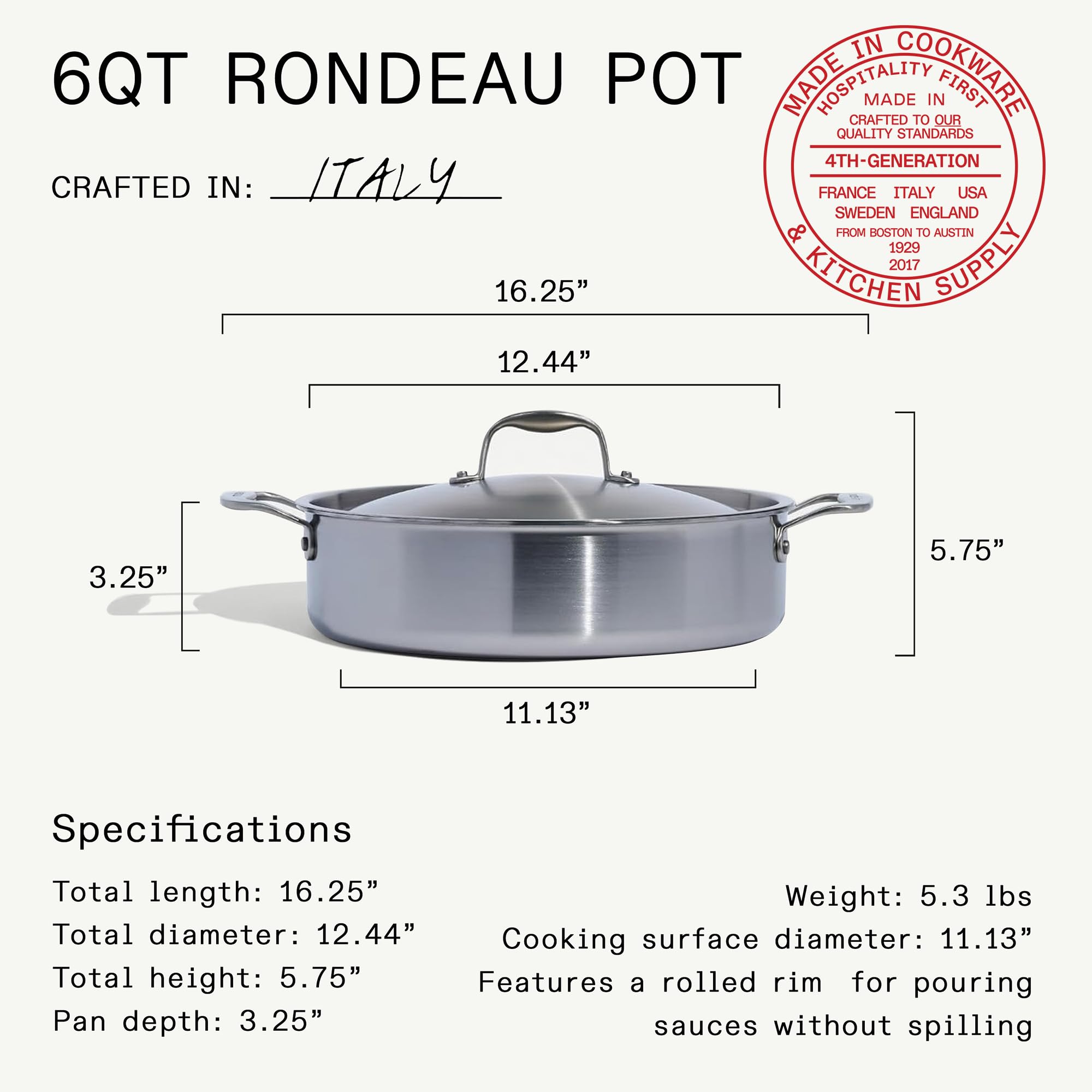 Made In Cookware - 6 Quart Stainless Steel Rondeau Pot w/Lid - 5 Ply Stainless Clad - Professional Cookware - Crafted in Italy - Induction Compatible
