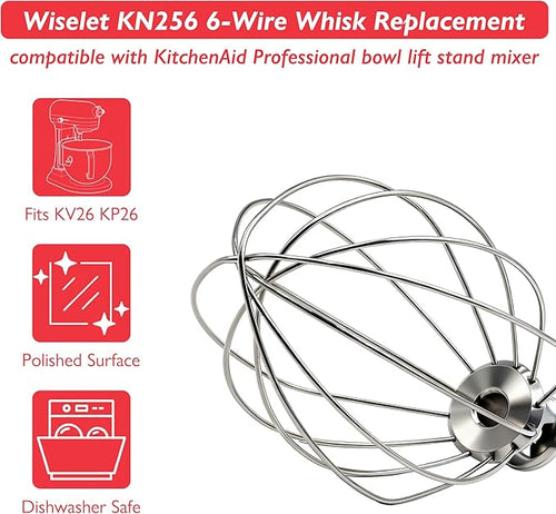 100% Stainless Steel KN256 Whisk Attachment for KitchenAid 6 Quart Bowl-Lift Mixer, Dishwasher Safe 6 Wire Whip Replacement, Fits KV25,KP26,KL26,KSM60, Heavy Duty Parts for Large Batches, Frostings