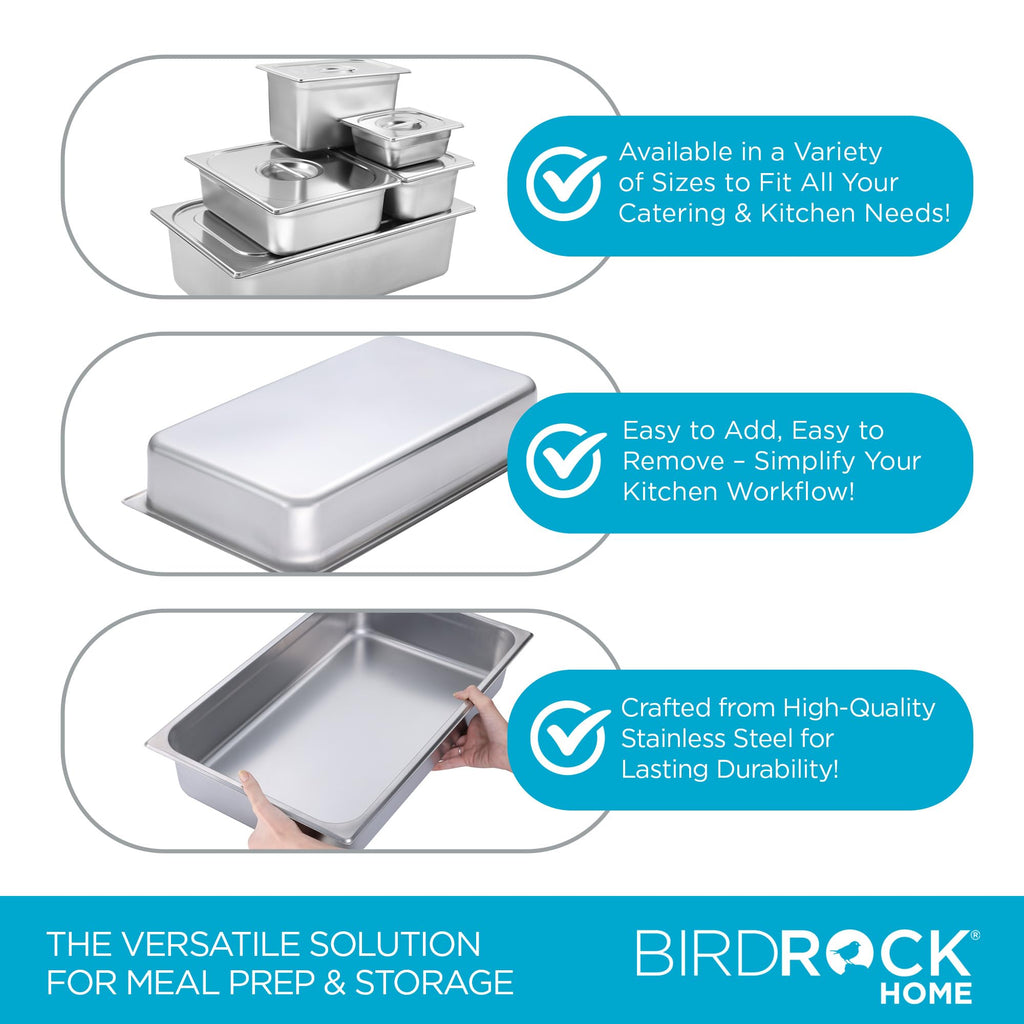 BIRDROCK HOME Stainless Steel Steam Table Pan - Hotel, Restaurant & Catering Supplies - 24 Gauge Steel, 14 qt Capacity - Meal Prep, Cooking, & Food Storage Container - 4" Depth, Full-Size (6 Pack)