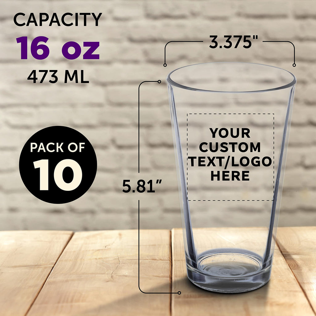Custom Pint Glass 16 oz. Set of 10, Personalized Bulk Pack - Beer Glasses, Heavy Duty Drinkware - Clear