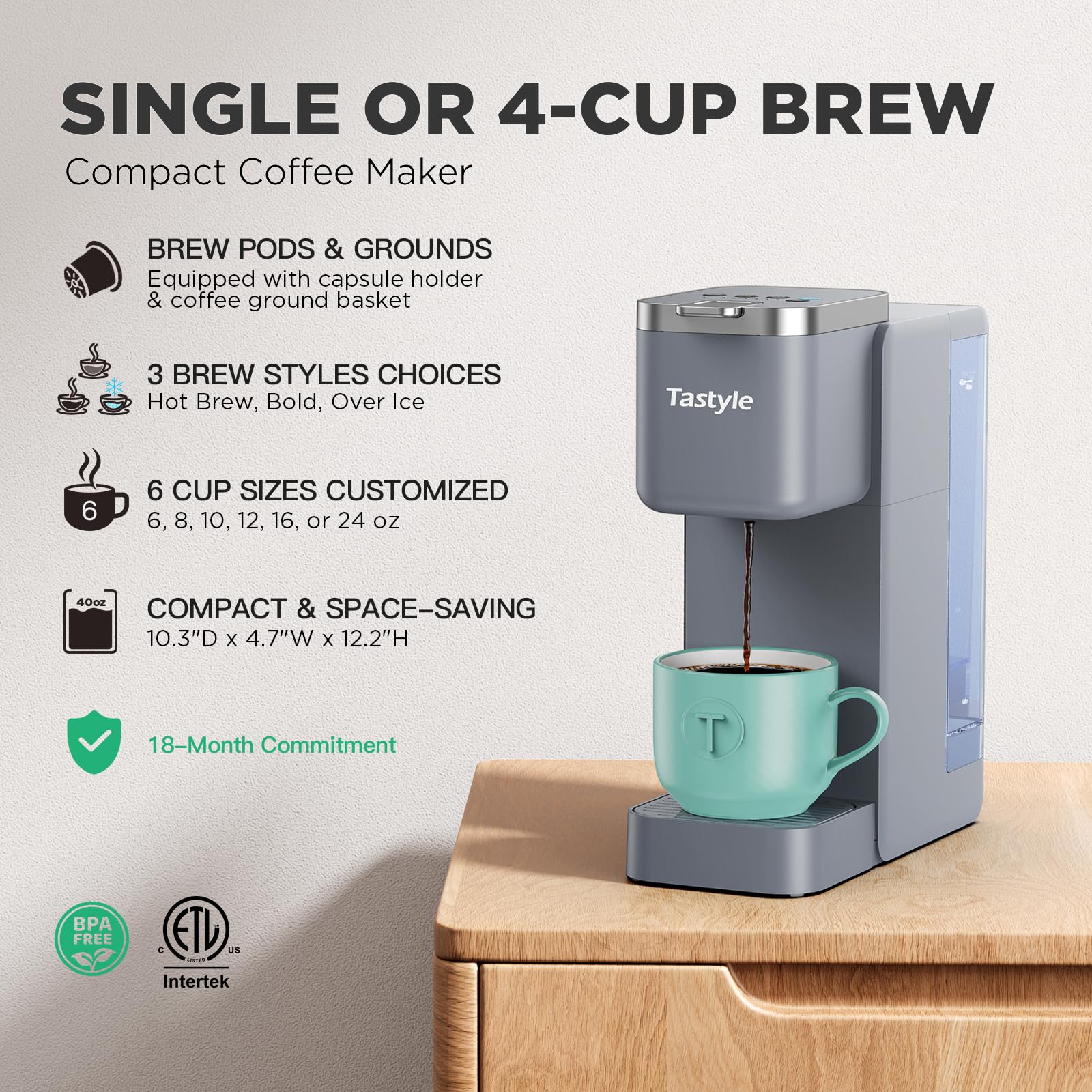 Tastyle Single Serve Coffee Maker for K Cups and Grounds with 3 Brew Styles