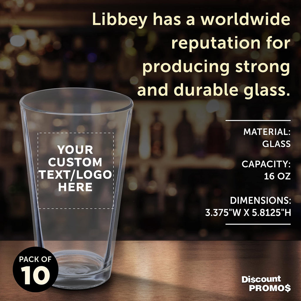 Custom Pint Glass 16 oz. Set of 10, Personalized Bulk Pack - Beer Glasses, Heavy Duty Drinkware - Clear